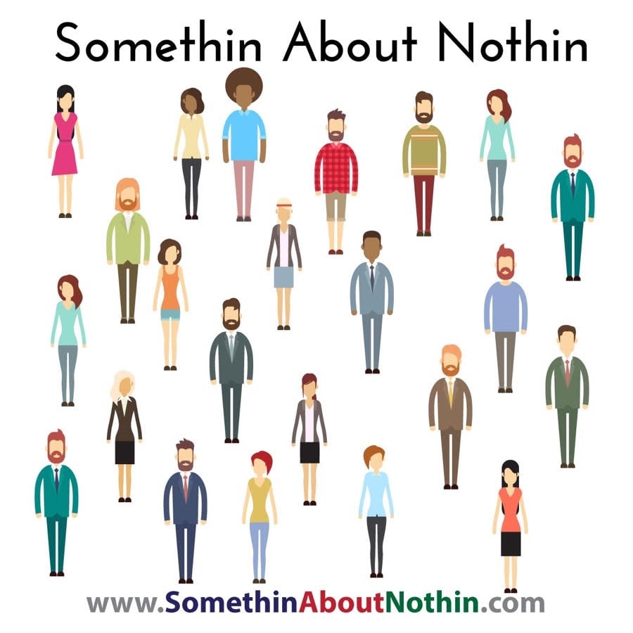 Podcast: Somethin’ About Nothin’